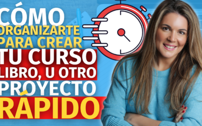 Productividad x10: cómo crear tu curso o libro en poco tiempo