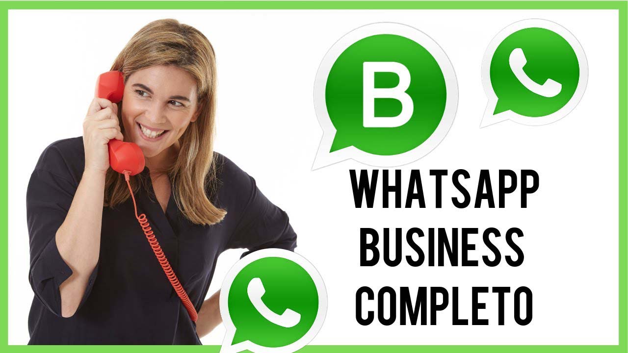 cómo funciona WhatsApp business