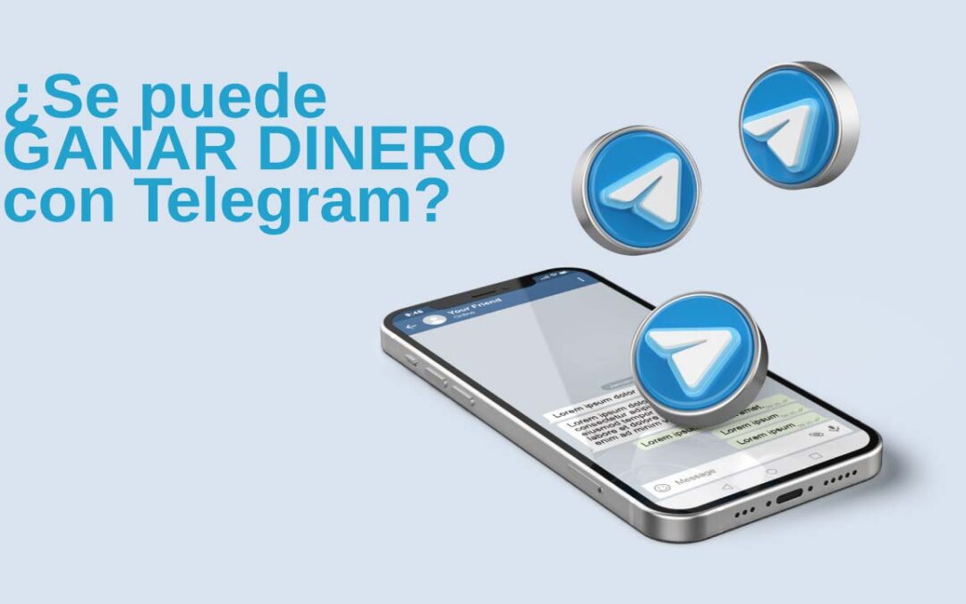 ¿Cómo se puede ganar dinero con un canal de Telegram?